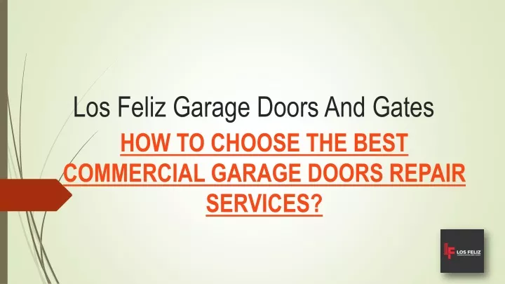 los feliz garage doors and gates