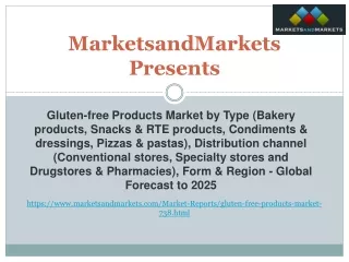 Gluten-free Products Market - Global Forecast to 2025