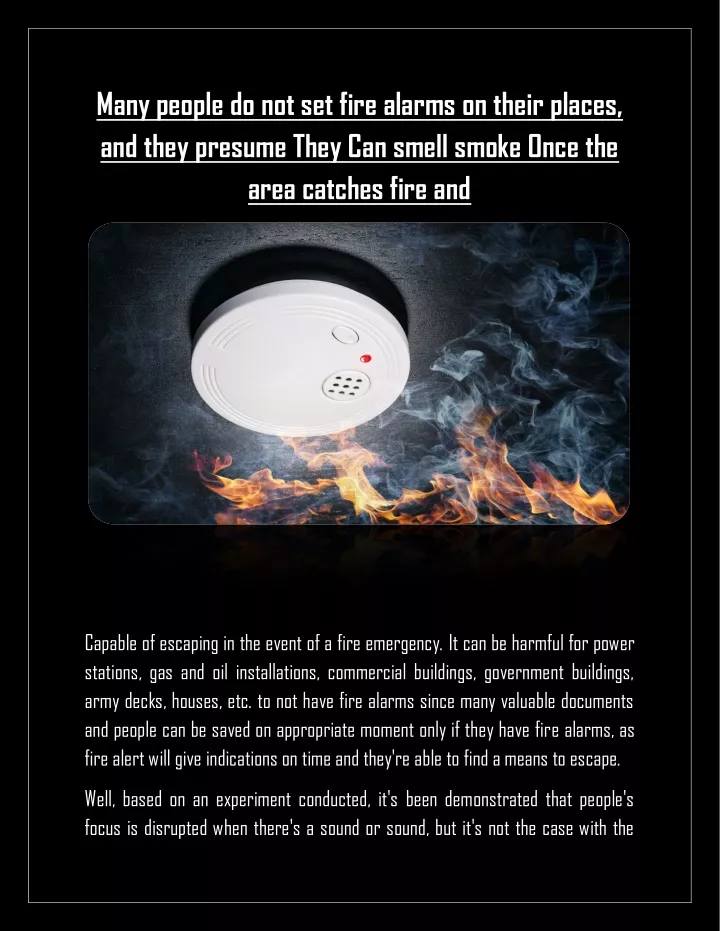 many people do not set fire alarms on their