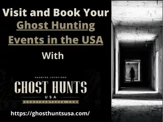 Visit and Book Your Ghost Hunting Events in the USA