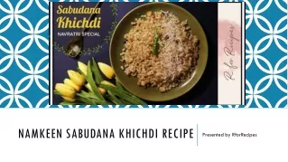 Navratri Special Namkeen Sabudana Khichdi Recipe