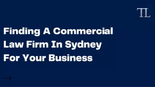 Finding A Commercial Law Firm In Sydney For Your Business