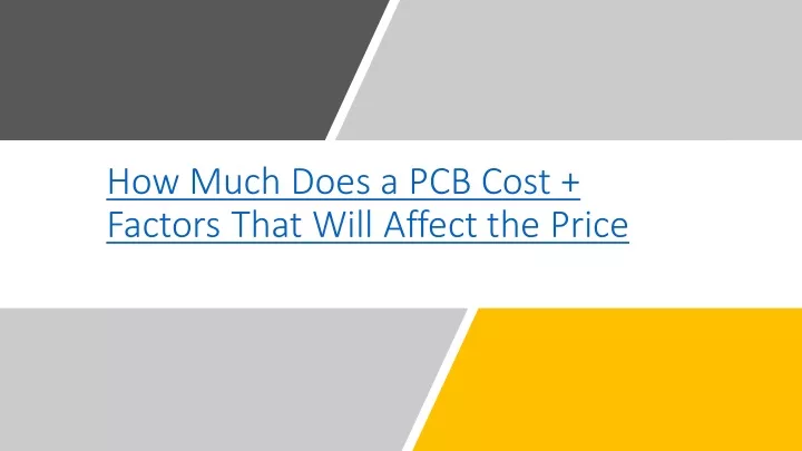 how much does a pcb cost factors that will affect