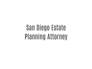 San Diego Estate Planning Attorney