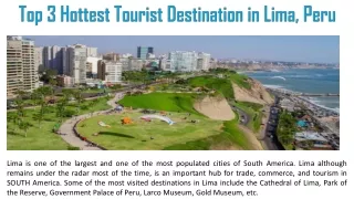 Top 3 Hottest Tourist Destination in Lima, Peru