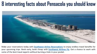 8 interesting facts about Pensacola you should know