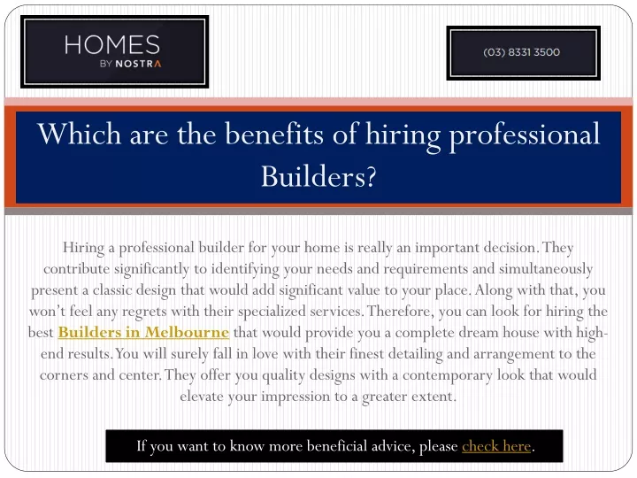 which are the benefits of hiring professional builders