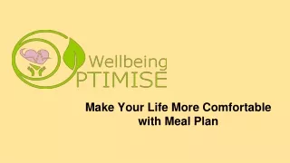 Make Your Life More Comfortable with Meal Plan