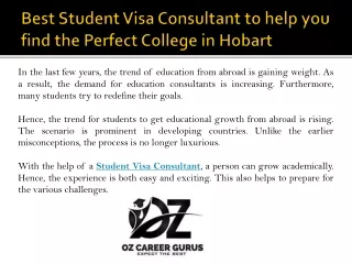 Best Student Visa Consultant to help you find the Perfect College in Hobart