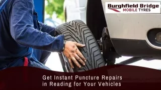 Get Instant Puncture Repairs in Reading for Your Vehicles