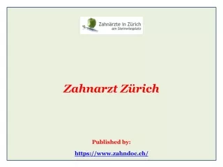 Zahnarzt Zürich