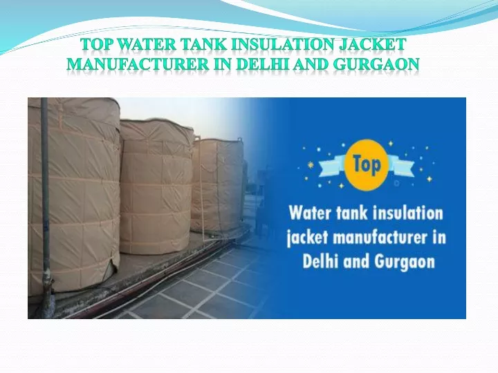 top water tank insulation jacket manufacturer