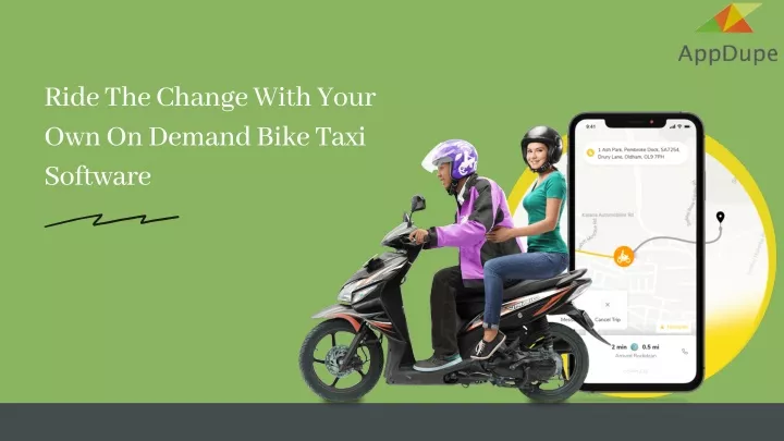 ride the change with your own on demand bike taxi