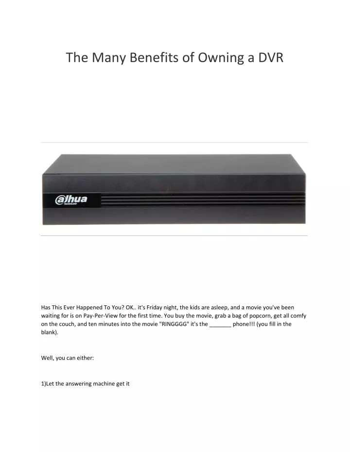 the many benefits of owning a dvr