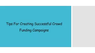 Tips For Creating Successful Crowd Funding Campaigns