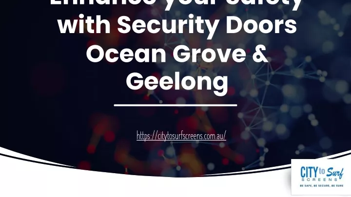 enhance your safety with security doors ocean grove geelong