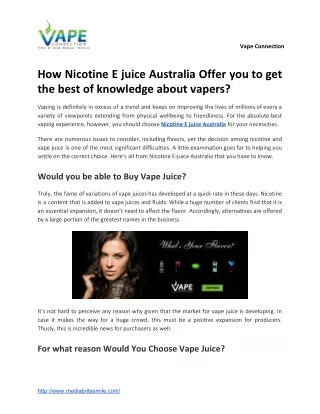 How Nicotine E juice Australia Offer you to get the best of knowledge about vapers?