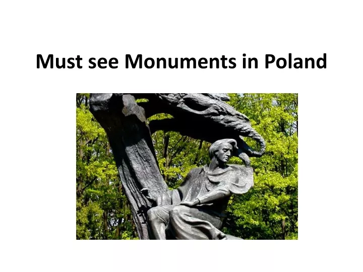 must see monuments in poland
