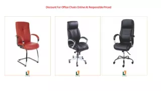 Discount For Office Chairs Online At Responsible Priced