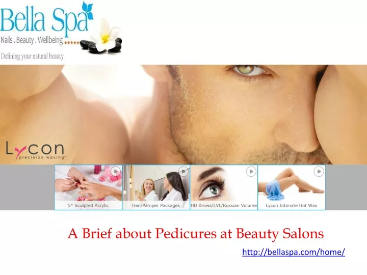 a brief about pedicures at beauty salons