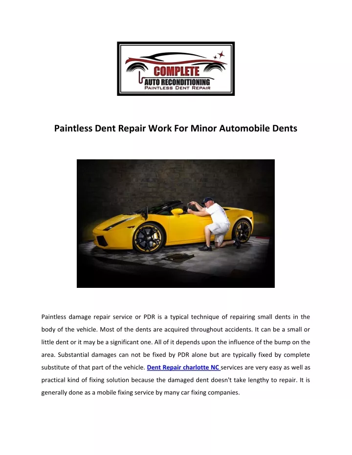 paintless dent repair work for minor automobile
