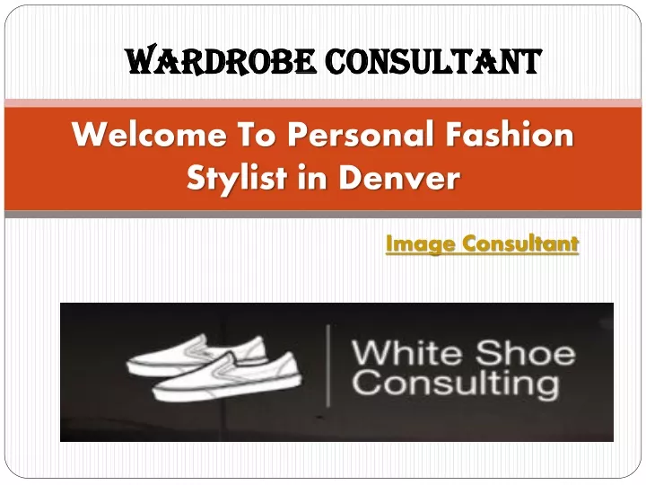 welcome to personal fashion stylist in denver