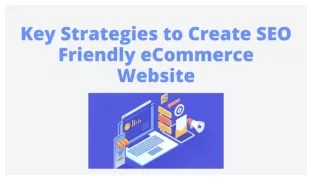 Key Strategies to Create SEO Friendly eCommerce Website