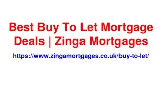 Best Buy To Let Mortgage Deals | Compare BTL Mortgage Rates | Zinga Mortgages