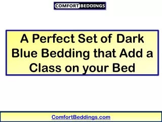 a perfect set of dark blue bedding that