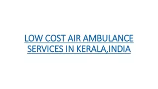 low cost air ambulance services in kerala india