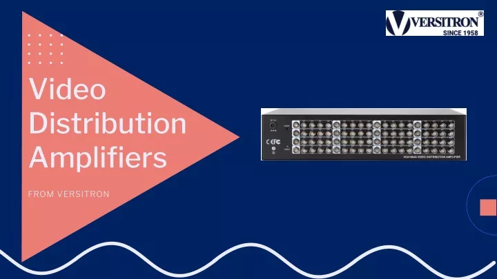 video distribution amplifiers