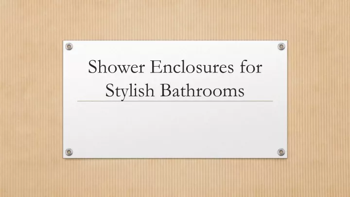 shower enclosures for stylish bathrooms