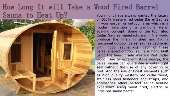 how long it will take a wood fired barrel sauna to heat up