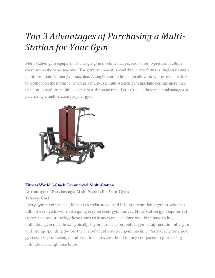 top 3 advantages of purchasing a multi station