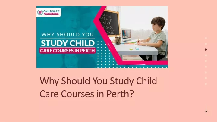 why should you study child c are courses in perth