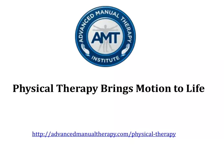 physical therapy brings motion to life