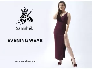 Evening wear for women