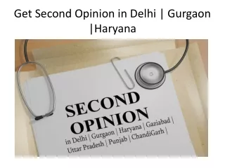 Second Opinion in Delhi