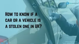 How to manage to spot a stolen car in Great Britain using the registration number?