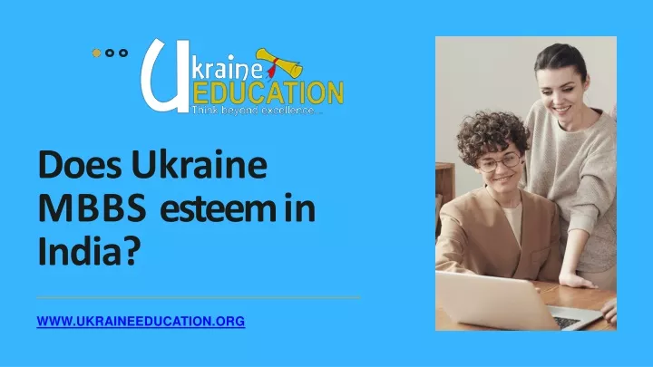 does ukraine mbbs esteem in india