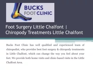 Foot Surgery Little Chalfont | Chiropody Treatments Little Chalfont