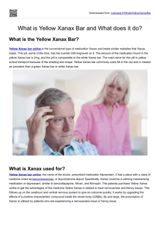 What is Yellow Xanax Bar and What does it do?