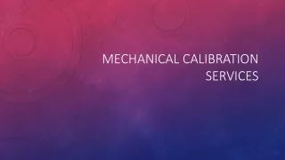 mechanical calibration services