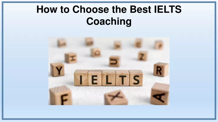 how to choose the best ielts coaching