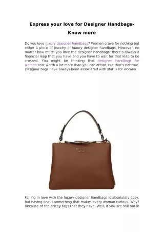 Express your love for Designer Handbags- Know more