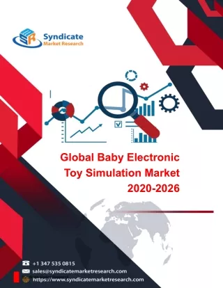 Latest News 2020: Baby Electronic Toy by Coronavirus-COVID19 Impact Analysis With Top Manufacturers Analysis | Top Playe