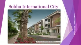 5BHK Villas Available Now In Sobha International City in Gurgaon Sec 109 for 5Cr.