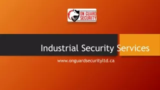 Industrial Security Services in Canada
