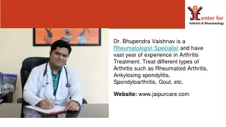 One of the Experienced Rheumatologist in Jaipur