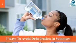 5 Ways To Avoid Dehydration In Summers